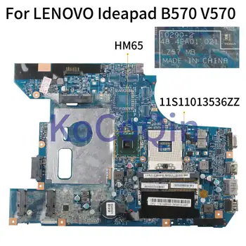 KoCoQin Laptop Anakart İçin LENOVO Ideapad B570 V570 Anakart 10290-2 48. 4PA01. 021 11S11013536ZZ HM65 DDR3