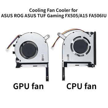 CPU GPU Dizüstü Soğutma Fanı ASUS ROG ASUS TUF Oyun FX505 / A15 FA506IU FX505 FX505D 4Pın Yedek Dizüstü Radyatör Parçaları
