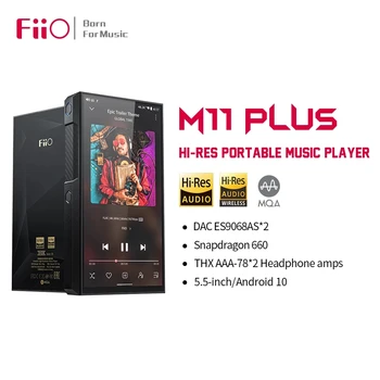 FııO M11 Artı ESS Yüksek Çözünürlüklü Müzik Çalar MP3 Android 10 / MQA / DAC ES9068AS*2 DSD512 Bluetooth 5.0 5.5 inç 64GB Snapdragon 660