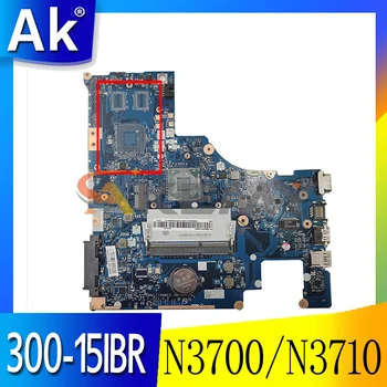 Akemy BMWC1 / BMWC2 NM-A471 Anakart İçin Lenovo 300-15IBR Laptop Anakart CPU N3700 / N3710 (dört çekirdekli) DDR3 %100 % Test Çalışma